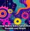 Technology Makes Subscription Businesses Scalable and Simple