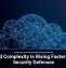 Cloud Complexity Is Rising Faster Than Security Defenses